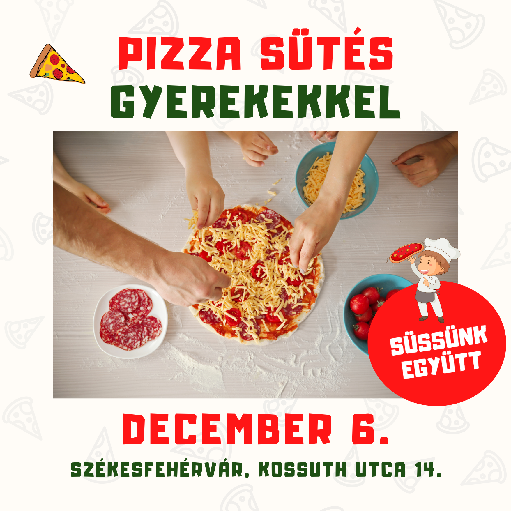 Pizza kurzus gyerekeknek: December 6. 11:00-12:30 között