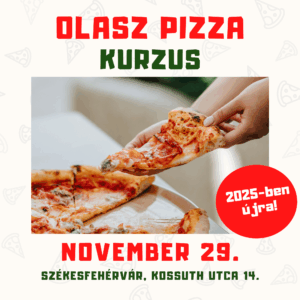 Nápolyi pizza kurzus: November 29. 10:00-14:00 között