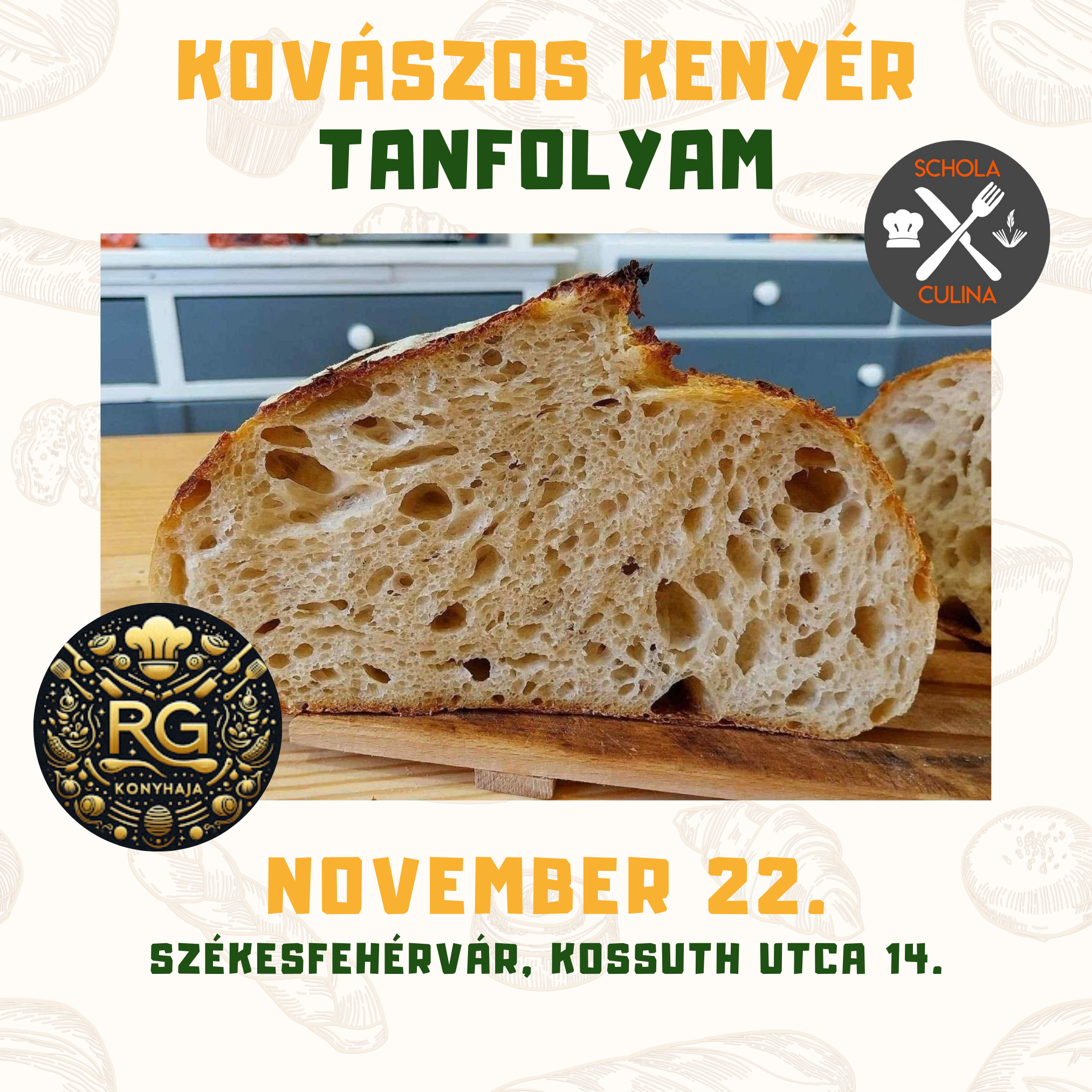 Kovászos kenyér készítése kezdőknek: November 22. 10:00-15:00 között