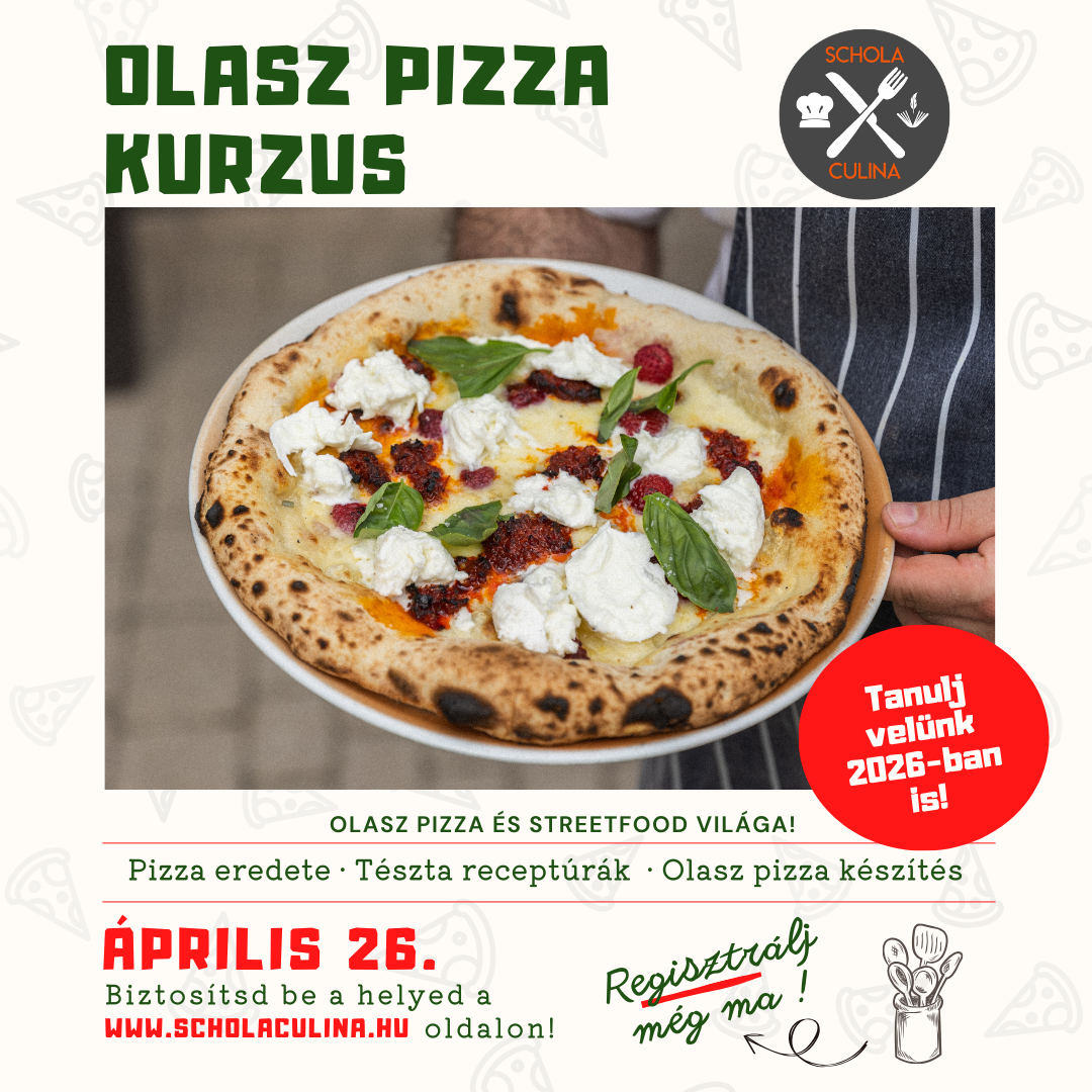Nápolyi pizza kurzus: Április 26. 10:00-14:00 között